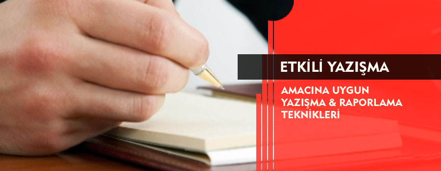 Etkili Yazışma Teknikleri Eğitimi FOTO: Etkili Yazışma Teknikleri Eğitimi