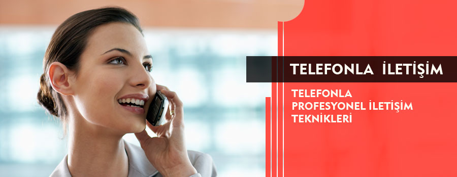 Telefonla Profesyonel İletişim Eğitimi resim Telefonla Profesyonel İletişim Eğitimi